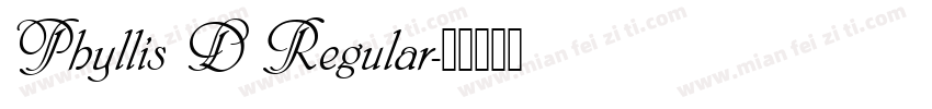 Phyllis D Regular字体转换